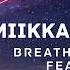 Miikka Leinonen Feat Kim Kiona Breath Of The Wild Vocal Trance Trance