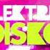 Elektrik Disko Love The Way OUT NOW