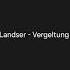 Landser Vergeltung