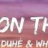 Elley Duhé Whethan Money On The Dash Lyrics