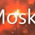 Intro Moska