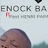 EH BABA IL EST HORS DE QUESTION Enock Bahwere Feat Past Henri Papa BENDI Clip Officiel