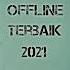 4 Game Offline Terbaik 2021