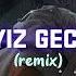 Payiz Gecesi Remix Car Music