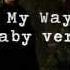 Carry On My Wayward Son Lullaby Version