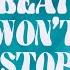 Beat Wont Stop Extended Mix