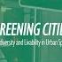 Greening Cities Biodiversity And Livability In Urban Spaces