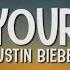 Justin Bieber Die In Your Arms Lyrics Letras