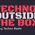 TECHNO OUTSIDE THE BOX 16 0 Beatswork Radio Techno Dark Techno Minimal Techno