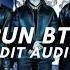 Run Bts Bts Edit Audio