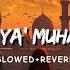 Habibi Ya Muhammad Slowed Reverb Ringtone Nasheed