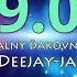 CZ SK Dance Party 9 0 By Deejay Jany 2022