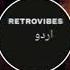 MEHBOOBA MEHBOOBA Remix Retrovibes اردو