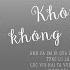 Không Chờ Nữa Không Đợi Nữa Khánh Đơn LYRIC VIDEO Nghe Đi Rồi Khóc