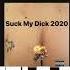 Little Big Suck My Dick 2020