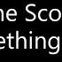 The Score Something New Lyrics