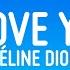 Céline Dion I Love You Lyrics