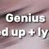 Genius Sped Up Lyrics