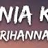 Rihanna California King Bed Lyrics