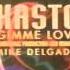 Kasto Gimme Love Delgado S Club Mix