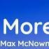 Max McNown A Lot More Free Lyrics