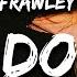 Frawley If I Don T Laugh I Ll Cry Lyrics