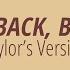 LYRICS COME BACK BE HERE Taylor S Version Taylor Swift