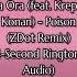 Rita Ora Feat Krept Konan Poison ZDot Remix 4 Second Ringtone Audio 904 V10 2 1