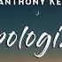 Besomorph Anthony Keyrouz Apologize Lyrics Feat Lunis