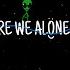 Are We Alone DidNotFinish Dark Ambient Music