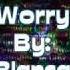 Blanca Worry Lyric Video