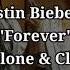 Justin Bieber Forever Feat Post Malone Clever Lyrics