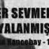 ORHAN GENCEBAY MEĞER SEVMEK PEK YALANMIŞ 1963