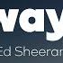 Ed Sheeran Galway Girl Lyrics