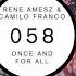 Rene Amesz Camilo Franco Once And For All Original Mix