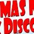 Christmas Medley Tiktok Disco Party Dj YuanBryan ReMix