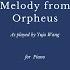 Gluck Melody From Orpheus For Piano As Played By Yuja Wang