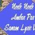 Neele Neele Ambar Par Sanam Lyric Video SL4