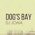 DJ Joma Dog S Bay Original Mix