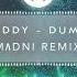 Aezaddy Dum Dum Madni Remix