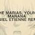 Tainy The Marias Young Miko Mañana Daniel Etienne Remix