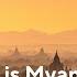 Complete History Of Myanmar Buddhist History Of Buddhist Religion