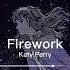 Katy Perry Firework Speed Up Reverb