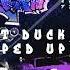 Duck Eat Duck World Sped Up Nightcore