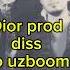 Dior Prod Diss To Uzboom Диëр продакшн дисс Узбумга Uzrap Uzrep Diorprod Uzboom Rap Music