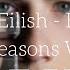 Billie Eilish Bored 13 Reasons Why 8D USE HEADPHONES