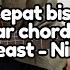 Cepat Bisa Belajar Chord Gitar Feast Nina