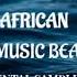 SOUTH AFRICA MUSIC SAMPLE FREE BEAT