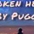 PUGGY Broken Heart Lyrics Video