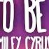 Miley Cyrus Used To Be Young Español Lyrics Video Musical